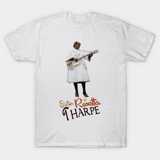 SISTER ROSETTA THARPE ROCK N ROLL T-Shirt by Luckythelab